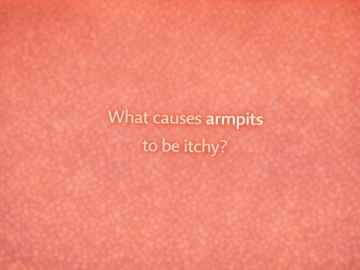 What causes armpits to be itchy?